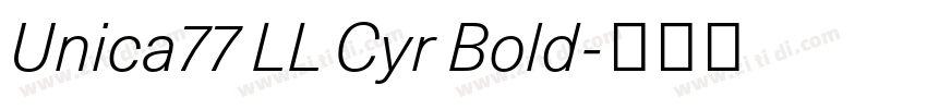 Unica77 LL Cyr Bold字体转换